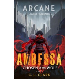 Ambessa: Chosen of the Wolf
