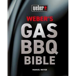 Weber's gas Barbecue Bible