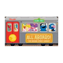 All Aboard! the Sesame Street Subway (an Abrams Extend-a-Book)