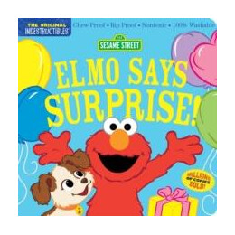 Indestructibles: Sesame Street: Elmo Says Surprise!