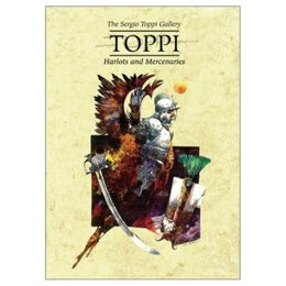 Toppi Gallery: Harlots and Mercenaries