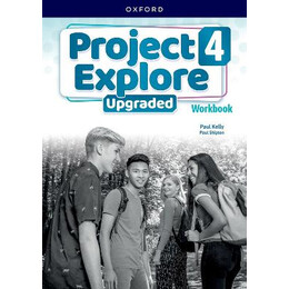 Project Explore Upgraded 4 Workbook