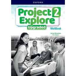 Project Explore Upgraded 2 Workbook