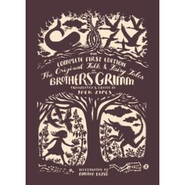 Original Folk and Fairy Tales of the Brothers Grimm