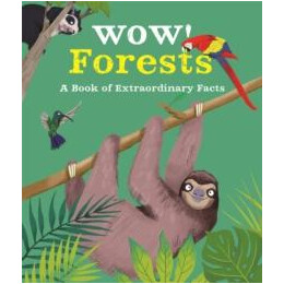 Wow! Forests
