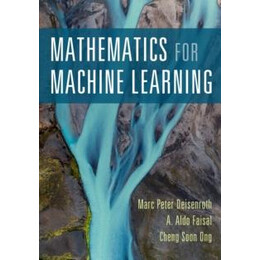 Mathematics for Machine Learning