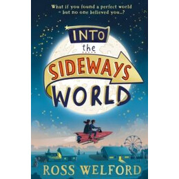 Into the Sideways World