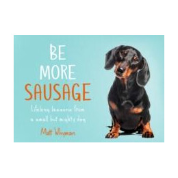 Be More Sausage