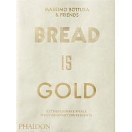 Bread is Gold