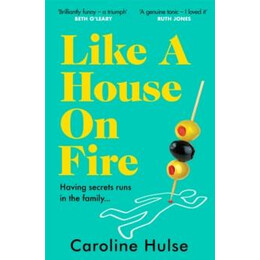 Like a House on Fire