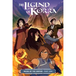 Legend of Korra, The: Ruins of the Empire Part one