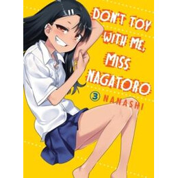 Don't toy With me, Miss Nagatoro, Volume 3