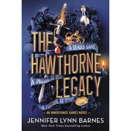 The Inheritance Games (02): the Hawthorne Legacy (Hardback)