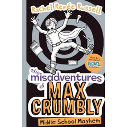Misadventures of max Crumbly 2