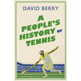 People's History of Tennis