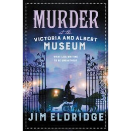 Murder at the Victoria and Albert Museum