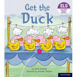 Essential Letters and Sounds: Essential Phonic Readers: Oxford Reading Level 1+: get the Duck!