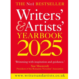 Writers' & Artists' Yearbook 2025