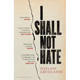 I Shall not Hate