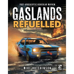 Gaslands: Refuelled
