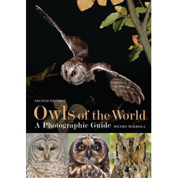 Owls of the World - a Photographic Guide