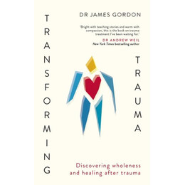 Transforming Trauma