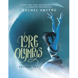 Lore Olympus: Volume Six: uk Edition