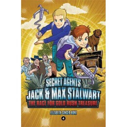 Secret Agents Jack and max Stalwart: Book 4