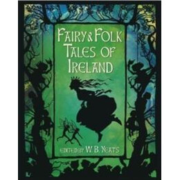 Fairy & Folk Tales of Ireland