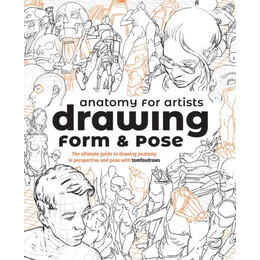 Anatomy for Artists: Drawing Form & Pose