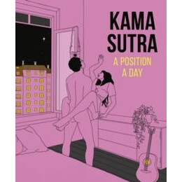 Kama Sutra a Position a day new Edition