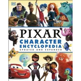Disney Pixar Character Encyclopedia Updated and Expanded