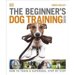 Beginner's dog Training Guide