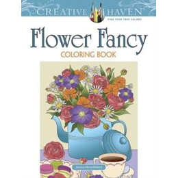 Creative Haven Flower Fancy Coloring Book
