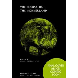 House on the Borderland
