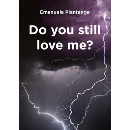 Do you Still Love me?
