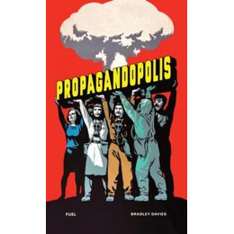 Propagandopolis