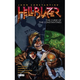 John Constantine, Hellblazer Vol. 26: the Curse of the Constantines