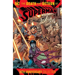 Death and Return of Superman 30th Anniversary Collection