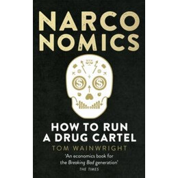 Narconomics