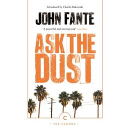 Ask the Dust