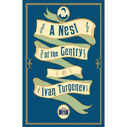 Nest of the Gentry: new Translation