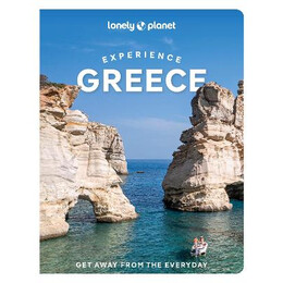 Lonely Planet : Εχperience Greece 2nd ed