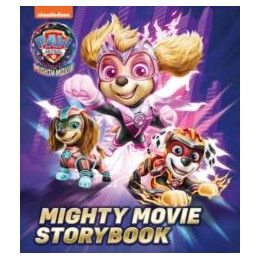 Paw Patrol Mighty Movie Picture Book