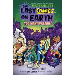 Last Comics on Earth: too Many Villains!
