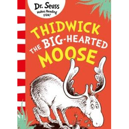 Thidwick the big-Hearted Moose
