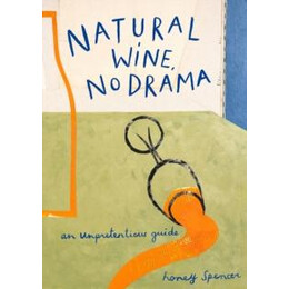 Natural Wine, no Drama
