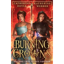 Burning Crowns