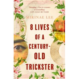 8 Lives of a Century-old Trickster