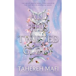 All This Twisted Glory
